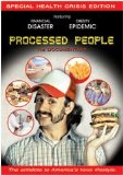 Processed People: The Documentary
