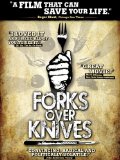 Forks Over Knives